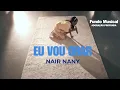 Download Lagu EU VOU ORAR - ADORAÇÃO PROFUNDA