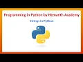 28 Strings in Python by Hemanth Academy