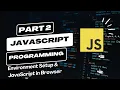 Part 2 Environment Setup JavaScript in Browser JavaScript Malayalam Tutorial Series