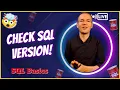 How to check SQL Server VERSION Q A 2-minute SQL