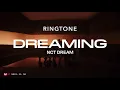 Download Lagu [Ringtone] NCT Dream - 'Dreaming' (NCT 2021: Universe)