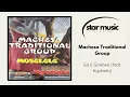 Download Lagu Machesa Traditional Group - Ga E Golelwe (feat. Kgobolo) | Official Audio