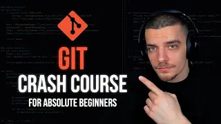 Git Crash Course - Full Tutorial For Beginners