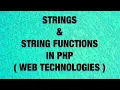 Strings String Functions in PHP Web Technologies