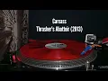 Carcass - 1985/Thrasher's Abattoir 