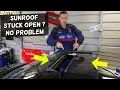 Download Lagu HOW TO CLOSE SUNROOF THAT IS STUCK OPEN. SUPER EASY