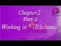 Part 2 of Class 7 Chapter 2 Working in Edubuntu Linux Based Cloud Computer KIPS