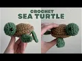 Crochet Sea Turtle Tutorial for Beginners First Crochet Project Step by Step Tutorial