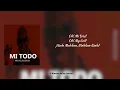 Mi Todo - Michel El Buenón - Letra