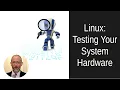 Linux testing your system hardware health
