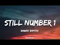 EMIWAY - STILL NUMBER 1 (Lyrics) Prod.by Bargholz