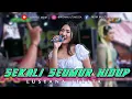 Download Lagu SEKALI SEUMUR HIDUP - LUSYANA JELITA  // ARSENA // SPM AUDIO // MDM MULTIMEDIA