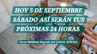 Hoy 5 de septiembre así serán tus próximas 24 horas @NAYADESOLMEDIUM 