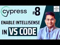 Cypress Tutorial - How to Enable IntelliSense in Visual Studio Code