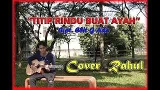 Download Titip Rindu Buat Ayah  --  \ MP3