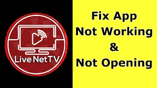 How to Fix Live Net TV App Not Working Not Opening Not Loading Problem on Android