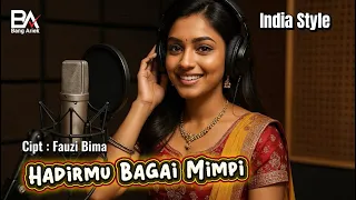 hadirmu bagai mimpi fauzi bima versi india lirik hadirmubagaimimpi versiindia 