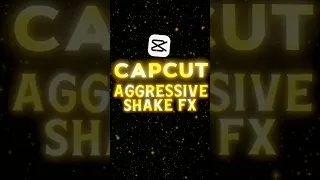 CapCut Aggressive Shake Transition Tutorial Easy Shake FX