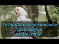 Download Lagu Lagu Ya Maulana koplo karaoke - Nissa sabyan