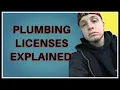 PLUMBING LICENSES JOURNEYMAN MASTERS CONTRACTORS SPECIALTY LICENSES EXPLAINED
