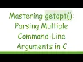 Mastering getopt Parsing Multiple Command-Line Arguments in C