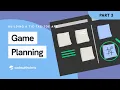 Making a Tic Tac Toe Game - Game Planning Lesson 3