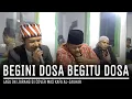 Download Lagu BEGINI DOSA BEGITU DOSA NASIDARIA LAGU INI JARANG DICOVER ( VOC MAS KAFA ) AL-JAUHAR