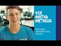 VCE Maths Methods Distance Between Two Points