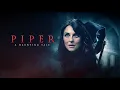 Piper Out now on digital platforms