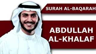 Surah Al Baqarah Recitation Al Quran Abdullah Al Khalaf Relaxing And Beautiful Voice 02 