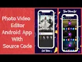 With Source Code How to Make Photo Editor Android App in Android Studio