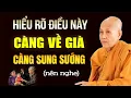 Download Lagu Giác Ngộ Sớm Điều Này CÀNG VỀ GIÀ CÀNG SUNG SƯỚNG - SC. Thích Nữ Tâm Tâm