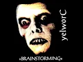 Lagu YELWORC - Brainstorming 1992 full album