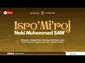 Lagu ISRO' MI'ROJ NABI MUHAMMAD SAW