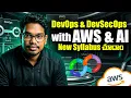 DevOps DevSecOps with AWS AI Syllabus Explained Course Overview PythonLife