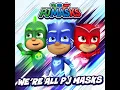 We're All PJ Masks - PJ Masks