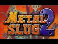 Lagu Judgment (Stage 1) - Metal Slug 2 OST Extended