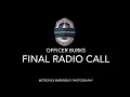 Dallas Police Department Final Radio Call Officer Burks