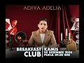 Download Lagu Adiva Adelia -  ‘Salah Menaruh Hati’ #BreakfastClub