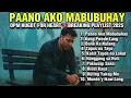 Download Lagu BEST TAGALOG HEART💔BREAKING PLAYLIST😢🎧 I PAANO AKO MABUBUHAY