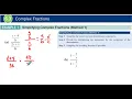 6 3 Example 1 Simplifying Complex Fractions Method 1