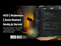 NodeJS Tutorial in Hindi Nodemon Auto Restart Node js Server