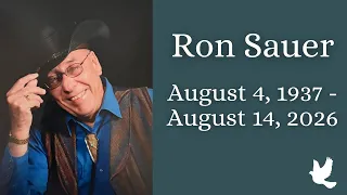 Ron Sauer Celebration of Life