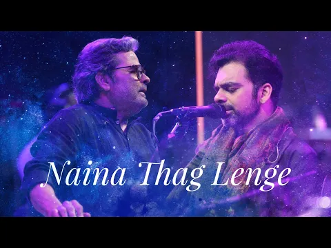 Download MP3 Naina Thag Lenge | Vishal Bhardwaj & Rahul Deshpande | The Rahul Deshpande Collective