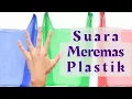 Download Lagu Suara Meremas Tas Kresek #suara  #plastikkemasan  #sound  #squeezing  #plastic  #bags  #plasticbags