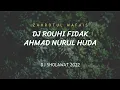 Download Lagu DJ SHOLAWAT ROUHI FIDAK AHMAD YA NURUL  HUDA ( ZAHROTUL WAFAIS )