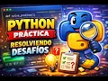 Desarrolla Tu Logica de programacion con Python Ejercicios practicos 2