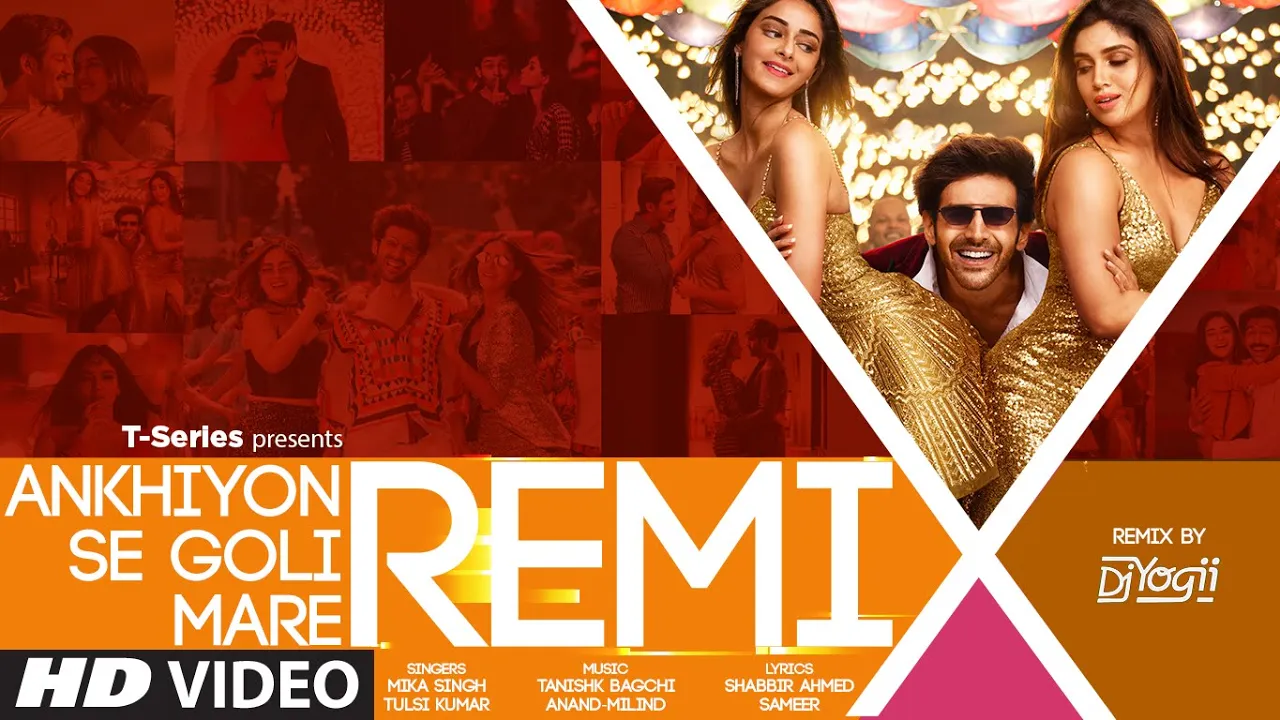 Ankhiyon Se Goli Mare REMIX - By DJ Yogii | Kartik Aaryan, Bhumi Pednekar, Ananya Panday