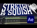 Stretch and Squish your text in After Effects Full Tutorial