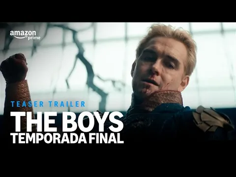 Video Thumbnail: The Boys - Temporada Final Teaser Trailer | Prime Video
